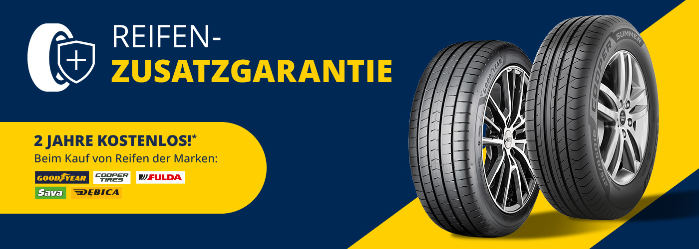 Reifenzusatzgarantie Goodyear,Cooper,Fulda,Sava, Debica